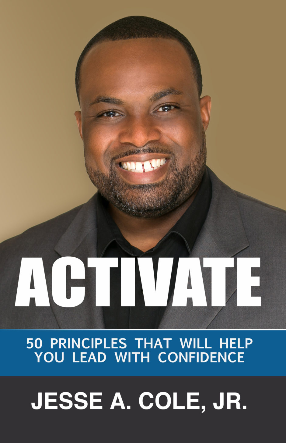 ACTIVATE: 50 Principles That Will Help You Lead With Confidence